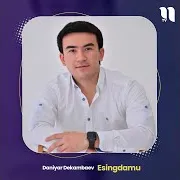 Daniyar Dekambaev — Esingdamu